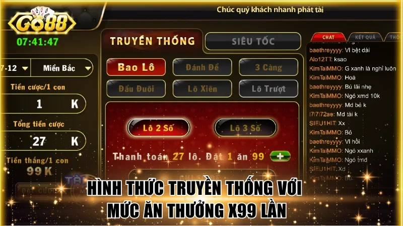 Hình thức truyền thống với mức ăn thưởng x99 lần